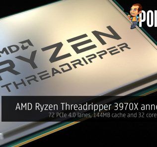 AMD Ryzen Threadripper 3970X announced — 72 PCIe 4.0 lanes, 144MB cache and 32 cores for $1999 31