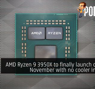 AMD Ryzen 9 3950X to finally launch on 25th November with no cooler included 27
