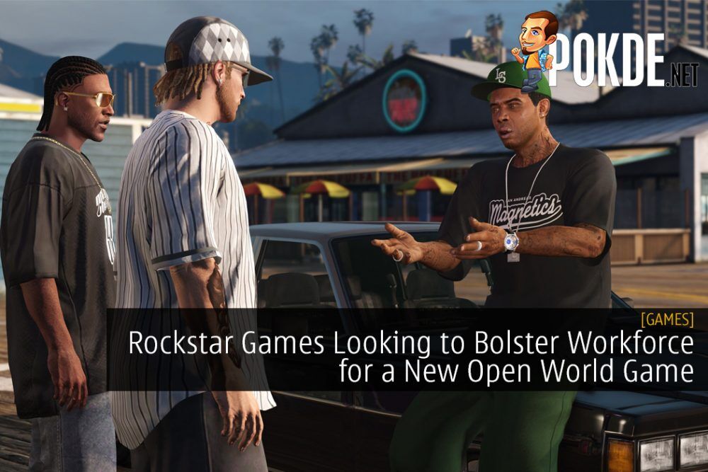 Rockstar Games Looking to Bolster Workforce for a New Open World Game