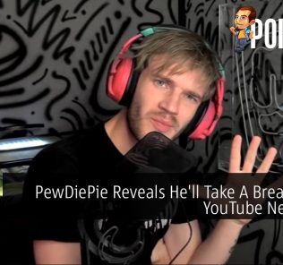 PewDiePie Reveals He'll Take A Break From YouTube Next Year 31