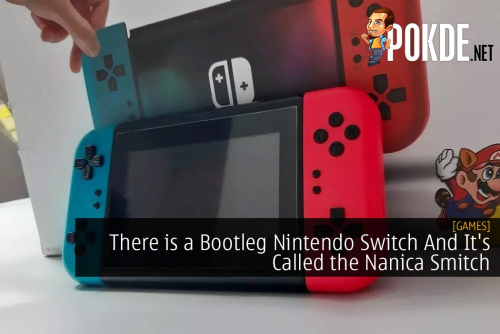 There Is A Bootleg Nintendo Switch For And It's Called The Nanica Smitch Pokde.Net