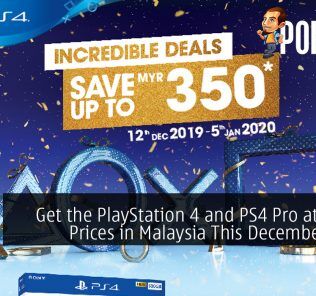 Get the PlayStation 4 and PS4 Pro at Lower Prices in Malaysia This December 2019