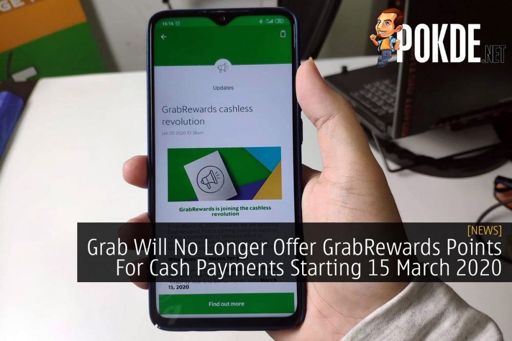 Grab Will No Longer Offer GrabRewards Points For Cash Payments Starting 15 March 2020 25