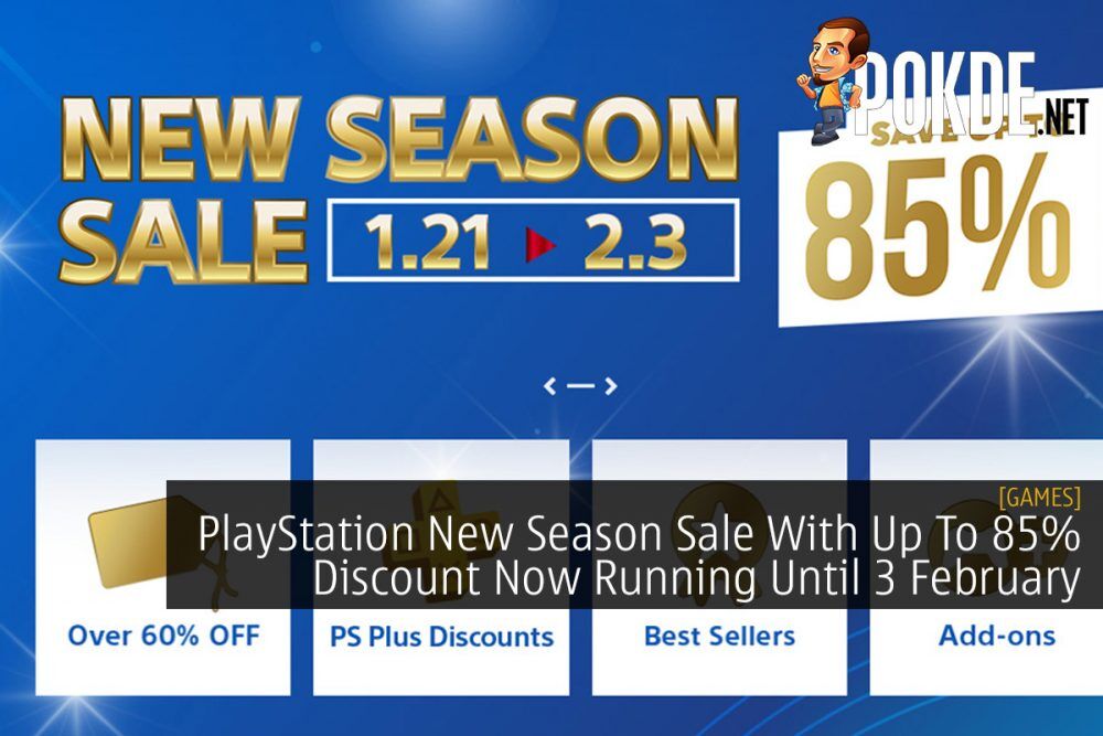 PlayStation New Season Sale With Up To 85% Discount Now Running Until 3 February 22
