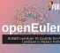 HUAWEI openEuler OS Could Be The Perfect Candidate to Replace Android OS