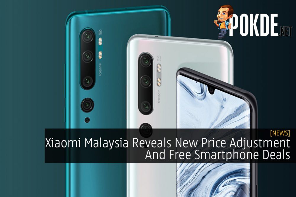 Xiaomi Malaysia Reveals New Price Adjustment And Free Smartphone Deals 32