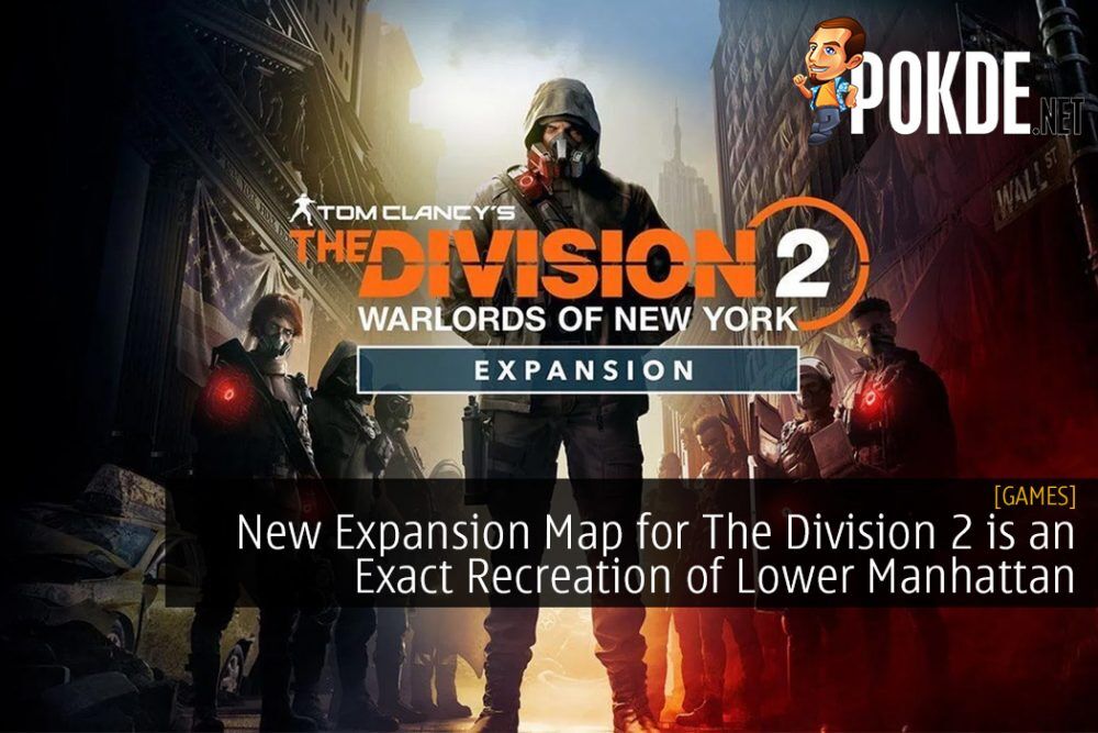 New Expansion Map for The Division 2 is an Exact Recreation of Lower Manhattan