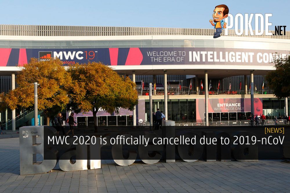 MWC 2020 is officially cancelled due to 2019-nCoV 27
