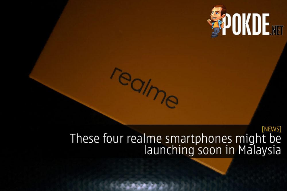 These four realme smartphones might be launching soon in Malaysia 27