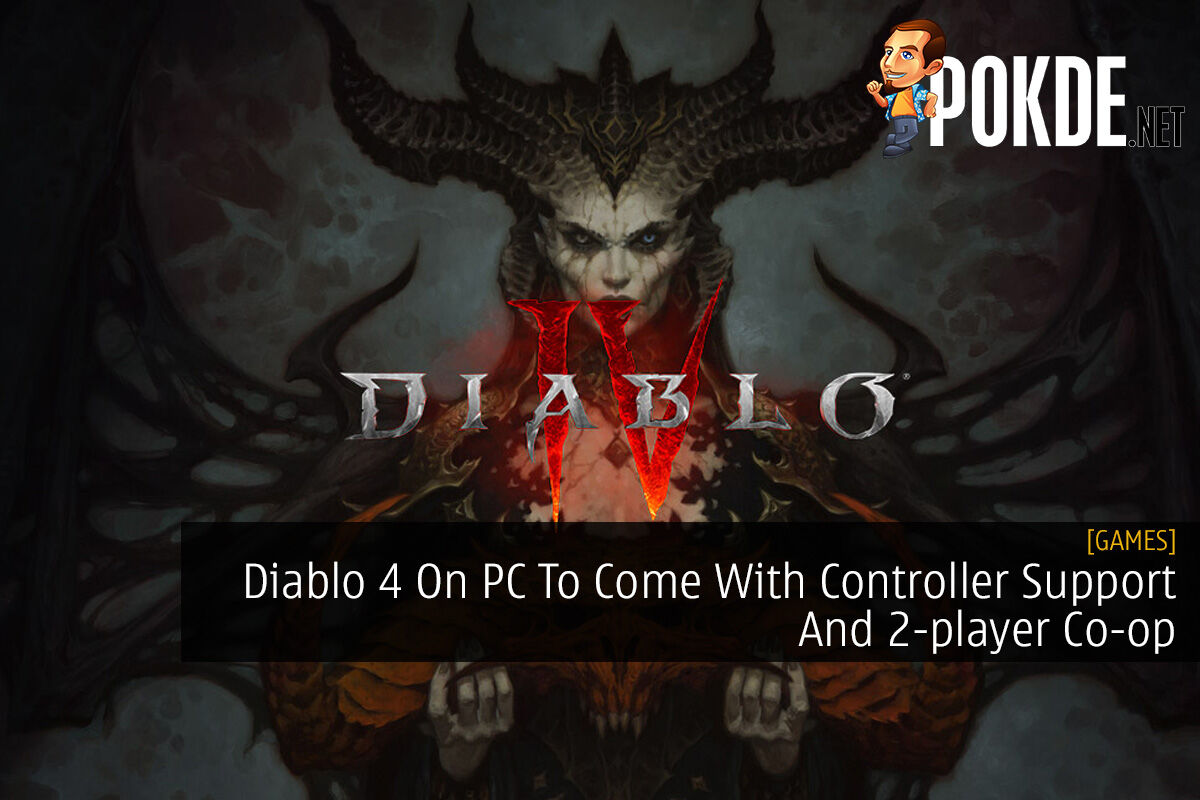 Diablo 4 On PC To Come With Controller Support And 2player Coop