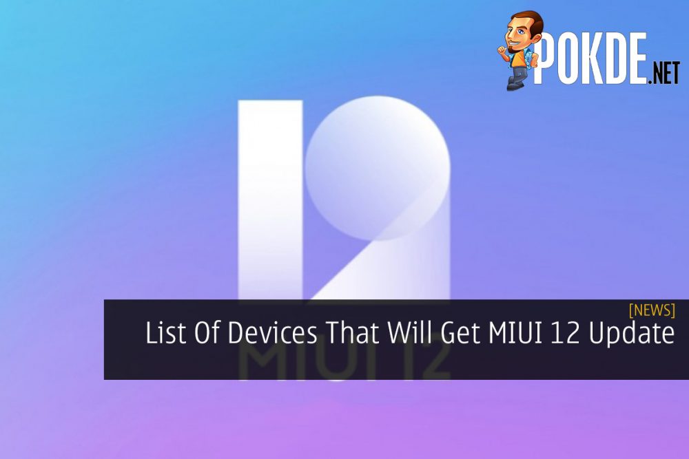 List Of Devices That Will Get MIUI 12 Update 25