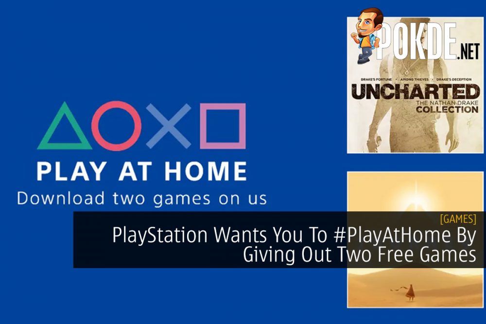 PlayStation Wants You To #PlayAtHome By Giving Out Two Free Games 21