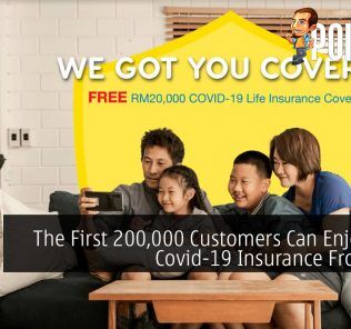 The First 200,000 Customers Can Enjoy Free Covid-19 Insurance From Digi 33