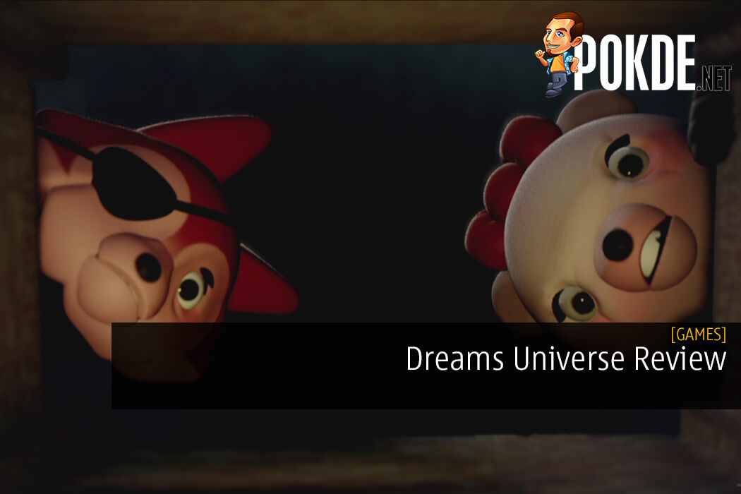 Dreams Universe Review - Truly A Revolutionary Game – 