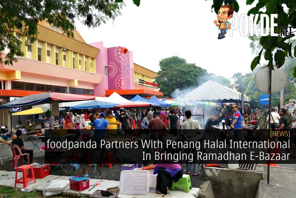 foodpanda Partners With Penang Halal International In Bringing Ramadhan E-Bazaar 29