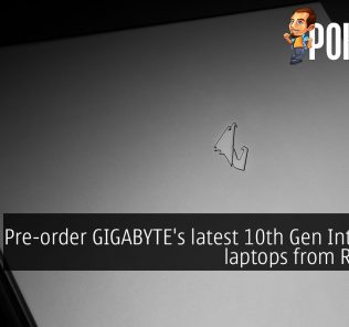 Pre-order GIGABYTE's latest 10th Gen Intel Core laptops from RM5999 21