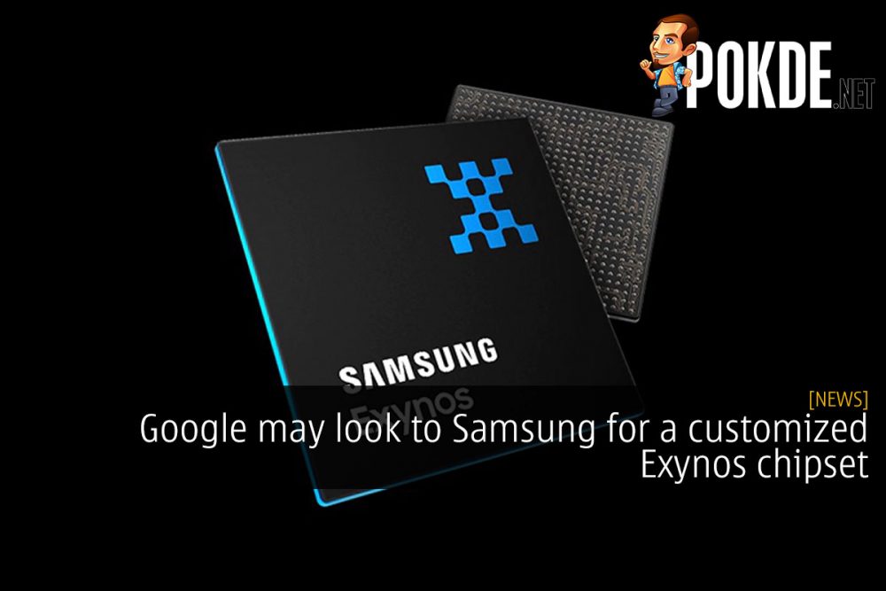 Google may look to Samsung for a customized Exynos chipset 19