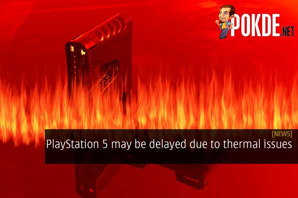 PlayStation 5 might be delayed due to thermal issues 18