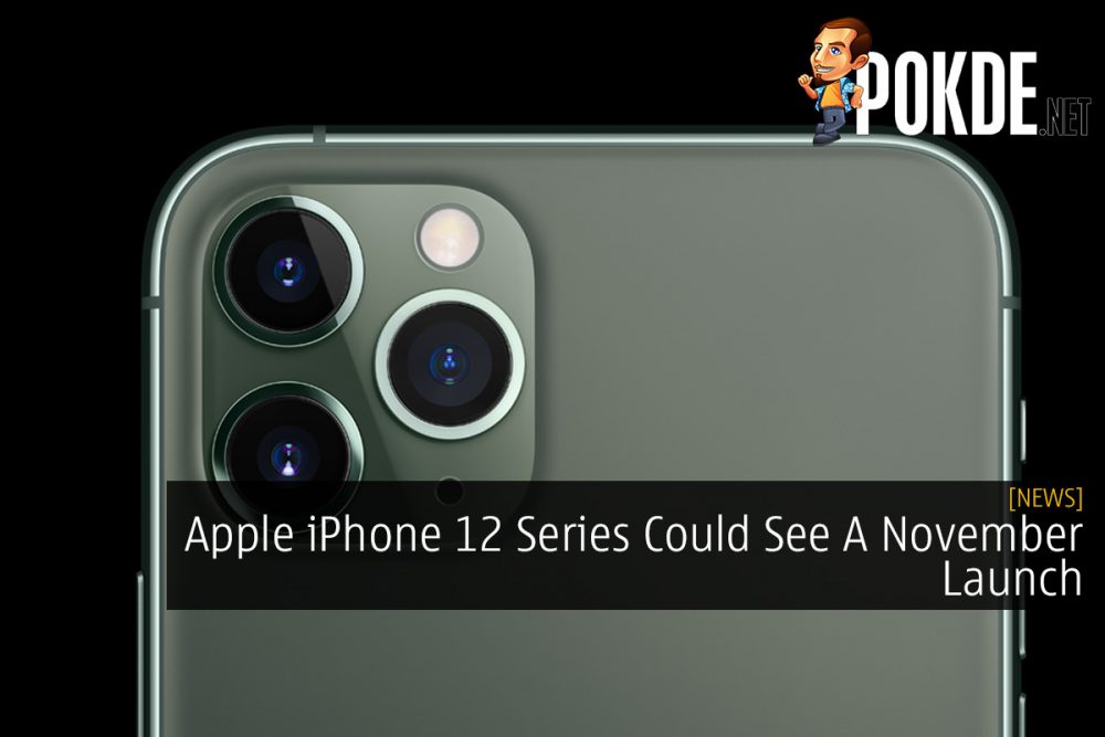Apple iPhone 12 Series Could See A November Launch 18