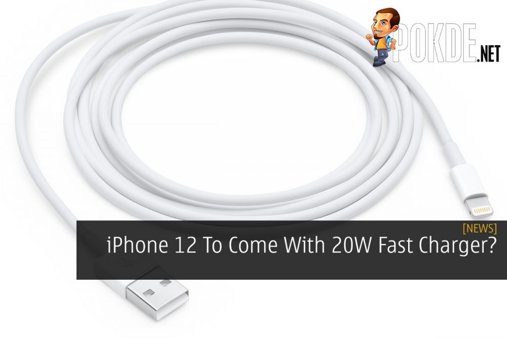 iPhone 12 To Come With 20W Fast Charger? 32