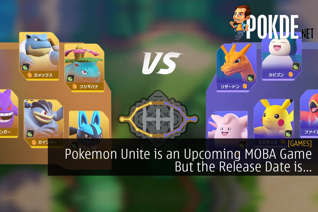 Pokemon Unite Is An Upcoming MOBA Game But The Release ...