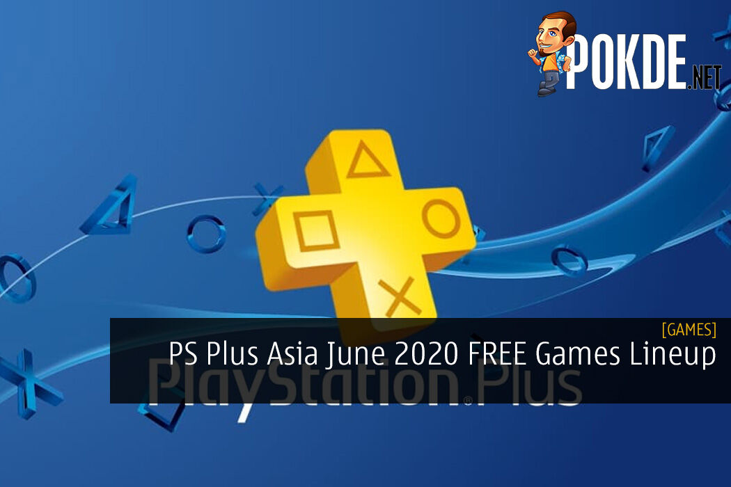 june 2020 ps plus free games