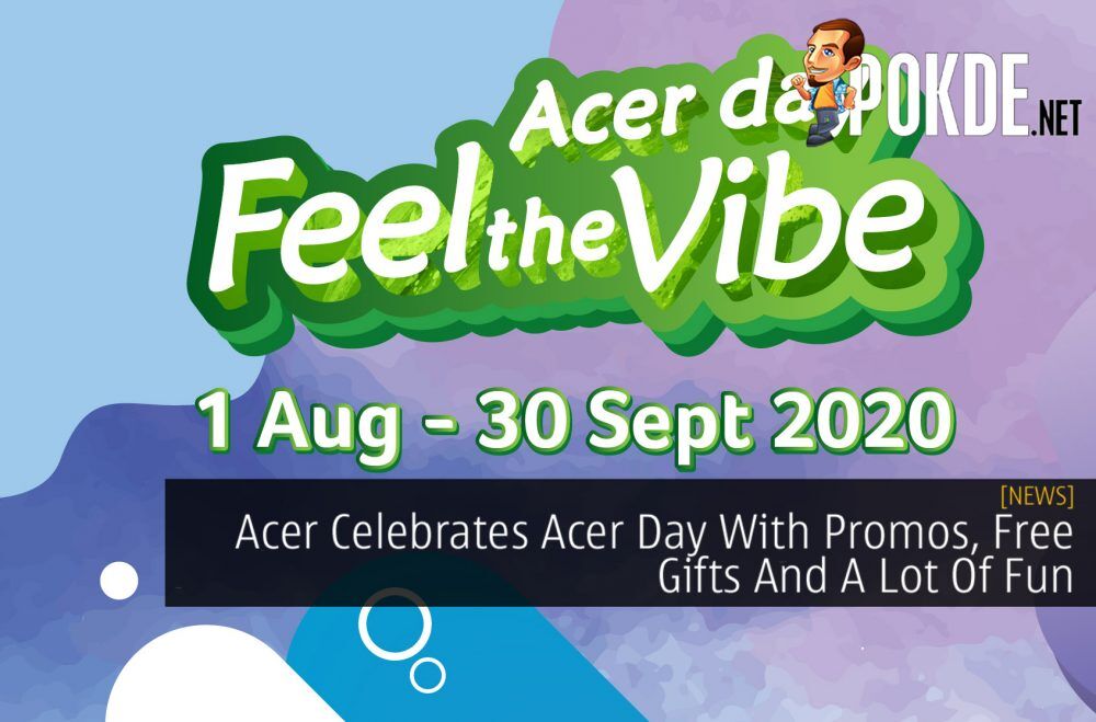 Acer Celebrates Acer Day With Promos, Free Gifts And A Lot Of Fun 19