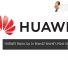 HUAWEI Ranks Up In BrandZ World's Most Valuable Brands 27