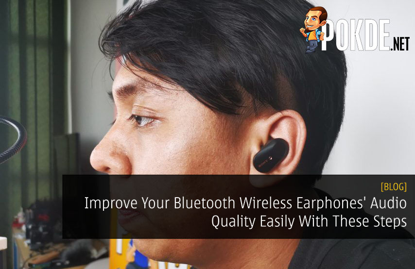 Improve Your Bluetooth Wireless Earphones' Audio Quality Easily With These Steps 25