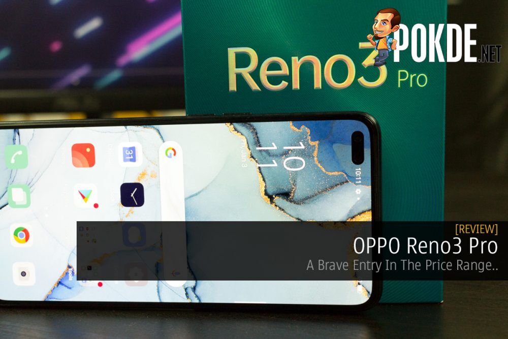 OPPO Reno3 Pro Review — A Brave Entry In The Price Range 23