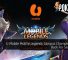 U Mobile Mobile Legends Campus Championship Back For Season 2 28