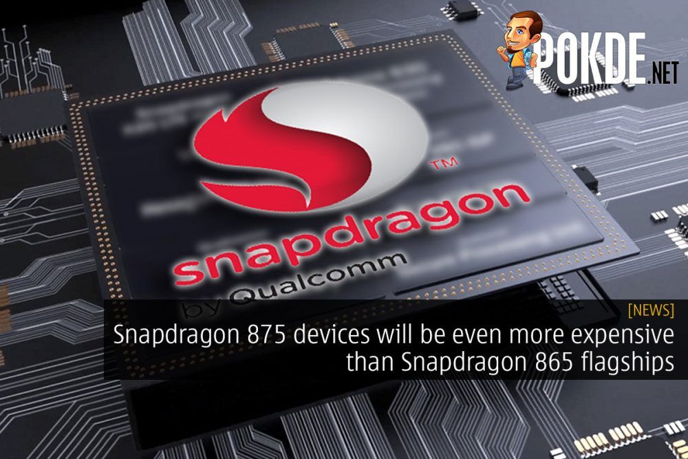 snapdragon 875 even more expensive than snapdragon 865 cover