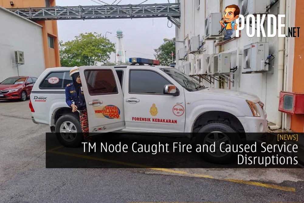 Tm Node Caught Fire And Caused Service Disruptions Pokde Net