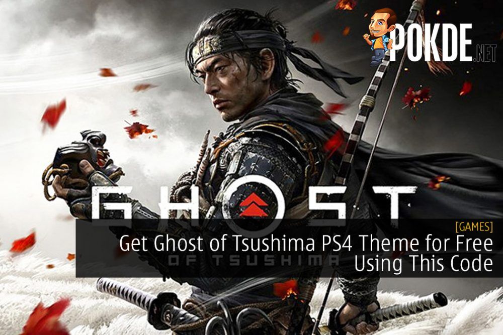 Get Ghost of Tsushima PS4 Theme for Free Using This Code