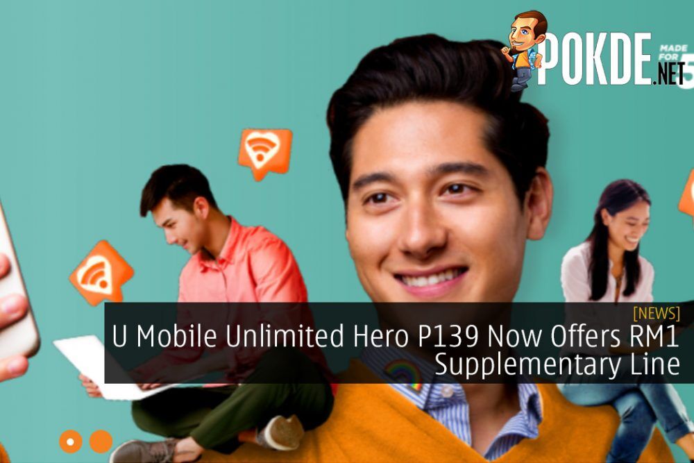 U Mobile Unlimited Hero P139 Now Offers RM1 Supplementary Line