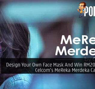 Design Your Own Face Mask And Win RM2000 With Celcom's MeReka Merdeka Campaign 18