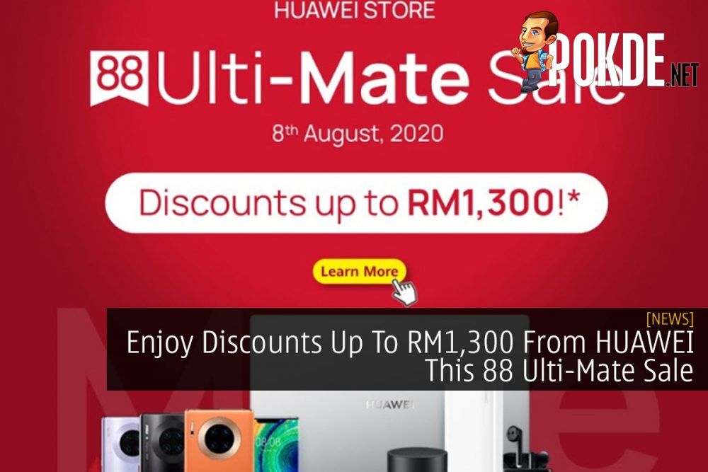 Enjoy Discounts Up To RM1,300 From HUAWEI This 88 Ulti-Mate Sale 18