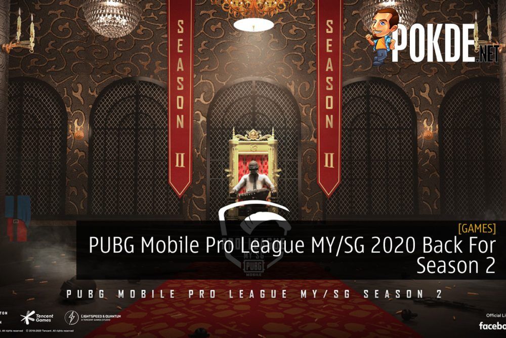 PUBG Mobile Pro League MY/SG 2020 Back For Season 2 26
