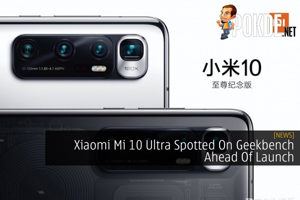 Xiaomi Mi 10 Ultra Spotted On Geekbench Ahead Of Launch 25