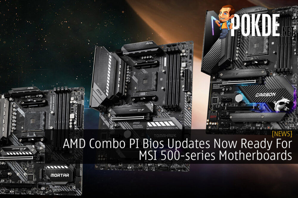 AMD Combo PI Bios Updates Now Ready For MSI 500-series Motherboards 18