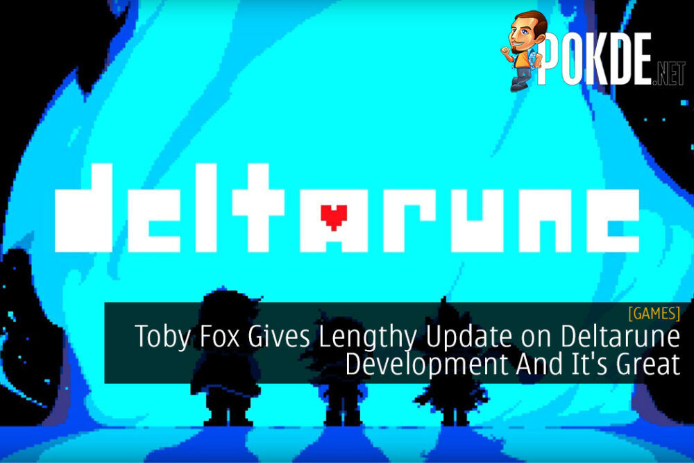 Toby Fox Gives Lengthy Update on Deltarune Development And It's Great