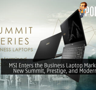 MSI Enters the Business Laptop Market With New Summit, Prestige, and Modern Series 21