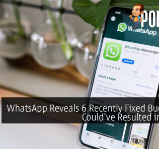 WhatsApp Reveals 6 Recently Fixed Bugs That Could've Resulted in Chaos
