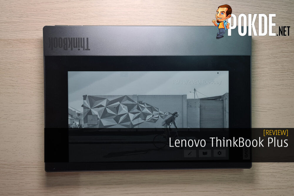 Lenovo ThinkBook Plus Review - Innovation For A Better Tomorrow