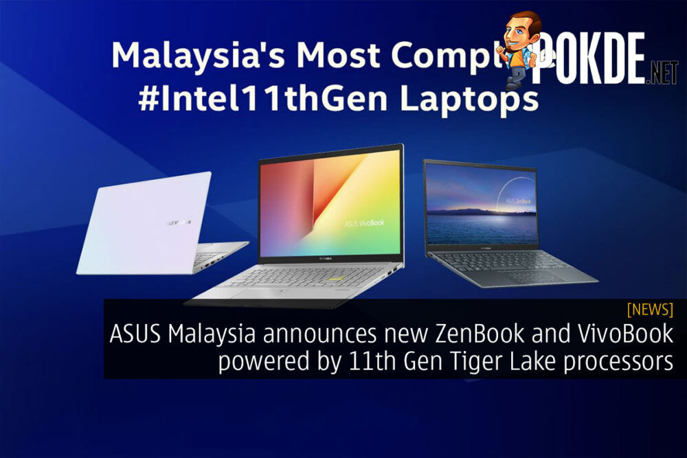 ASUS ZenBook ASUS VivoBook 11th Gen Intel Core Tiger Lake cover