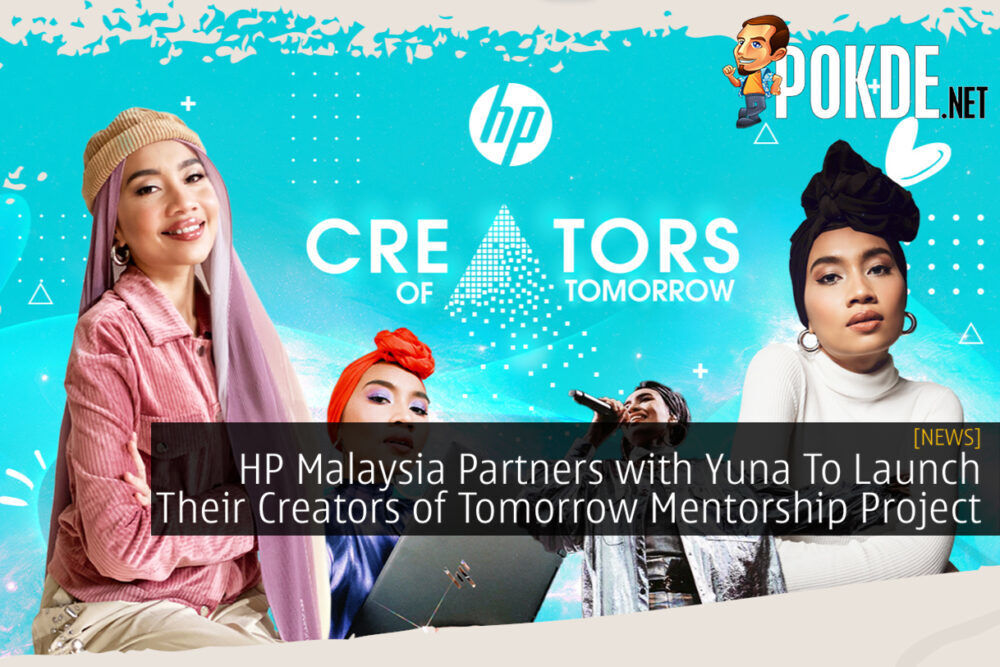 HP Malaysia Partners with Yuna To Launch Their Creators of Tomorrow Mentorship Project 31