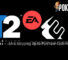EA is Stepping Up to Purchase Codemasters - Cutting Off Take-Two