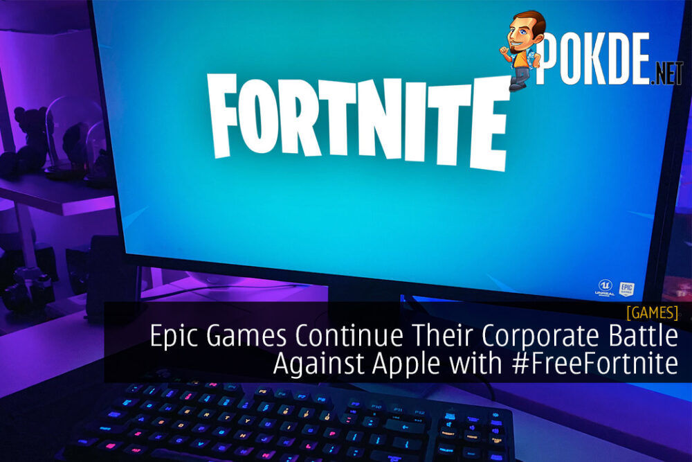 Epic Games Continue Their Corporate Battle Against Apple with #FreeFortnite