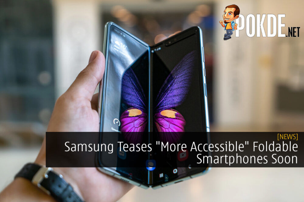 Samsung Teases "More Accessible" Foldable Smartphones Soon