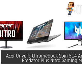 CES 2021: Acer Unveils Chromebook Spin 514 And New Predator Plus Nitro Gaming Monitors 19